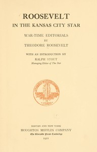 Cover of Roosevelt in the Kansas City Star: War-time Editorials — Key Ideas to Explore
