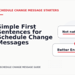 Simple First Sentences for Schedule Change Messages
