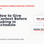 How to Give Context Before Asking in Schedule Change Message English