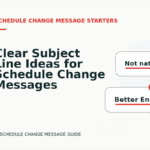Clear Subject Line Ideas for Schedule Change Messages