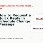 How to Request a Quick Reply in Schedule Change Message English