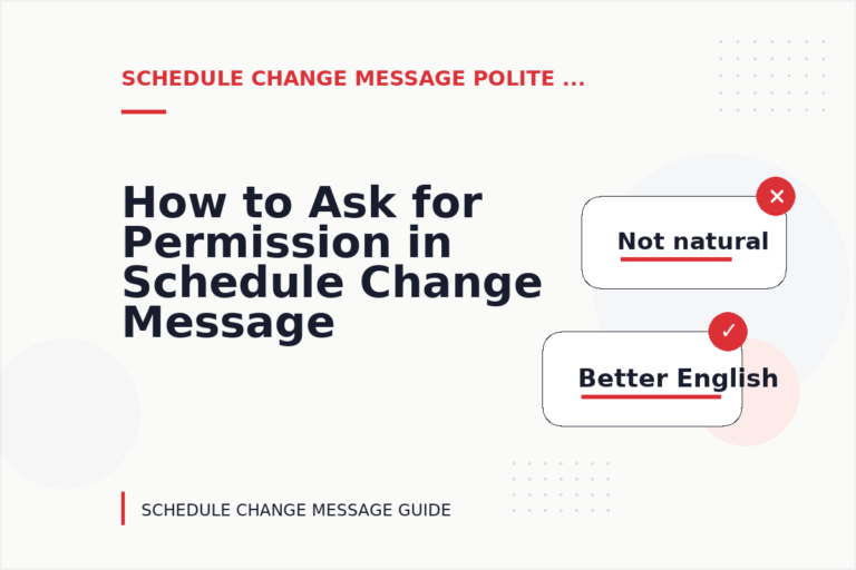 How to Ask for Permission in Schedule Change Message English How to Ask for Permission in Schedule Change Message English